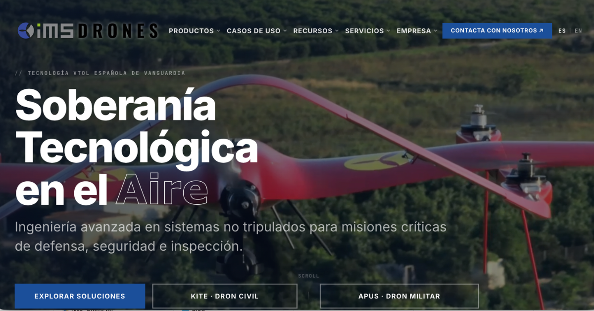 VTOL ISR Drones — Kite & Apus · Spanish-made UAV Platforms | IMS Drones